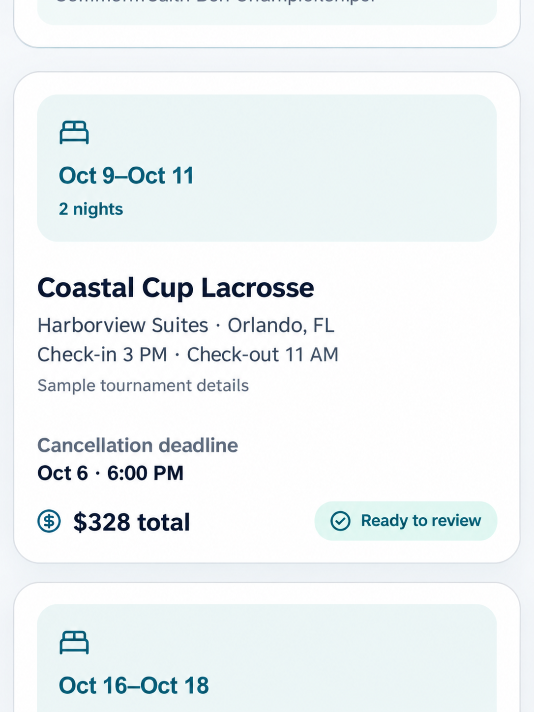 Family Assistant tournament stay example: Coastal Cup Lacrosse, Harborview Suites in Orlando, October 9–11, $328 total, cancellation deadline October 6 at 6 PM